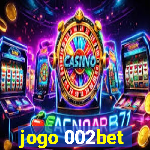 jogo 002bet