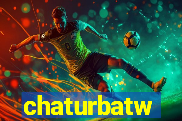 chaturbatw