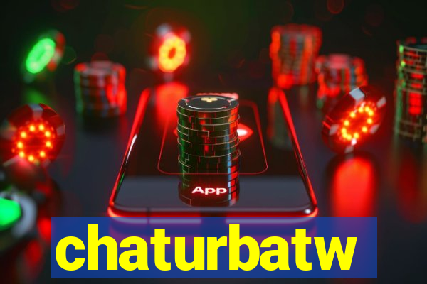 chaturbatw