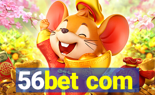 56bet com