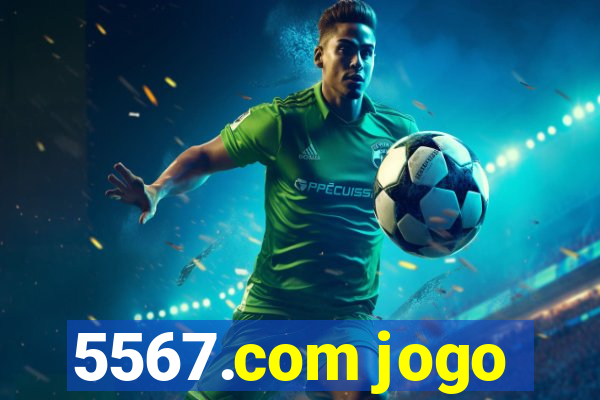 5567.com jogo