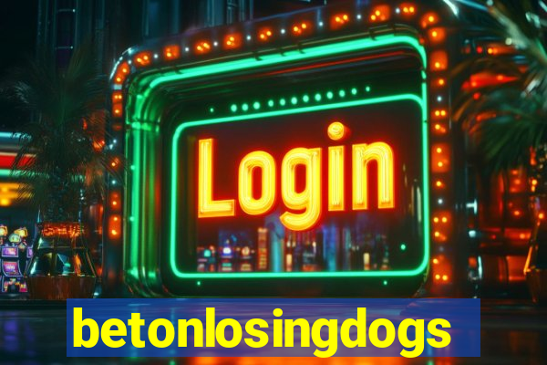 betonlosingdogs