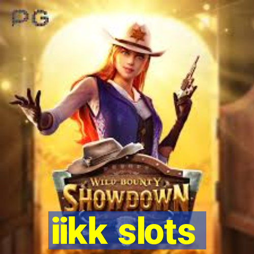 iikk slots