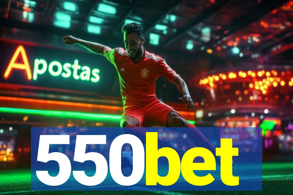 550bet