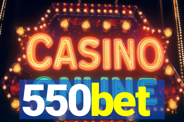 550bet