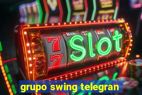 grupo swing telegran