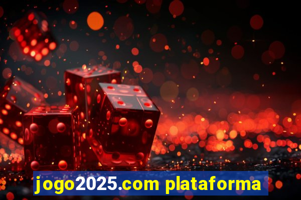 jogo2025.com plataforma