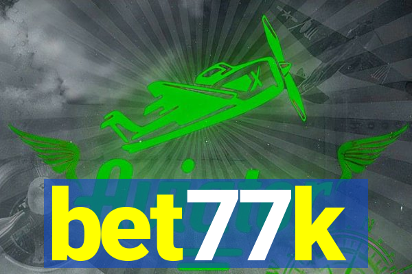 bet77k