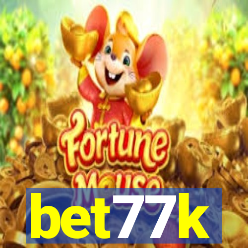 bet77k