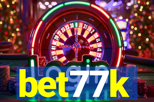 bet77k