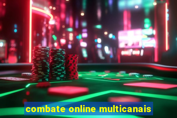 combate online multicanais