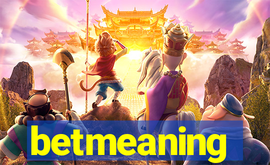 betmeaning