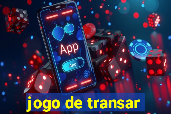 jogo de transar