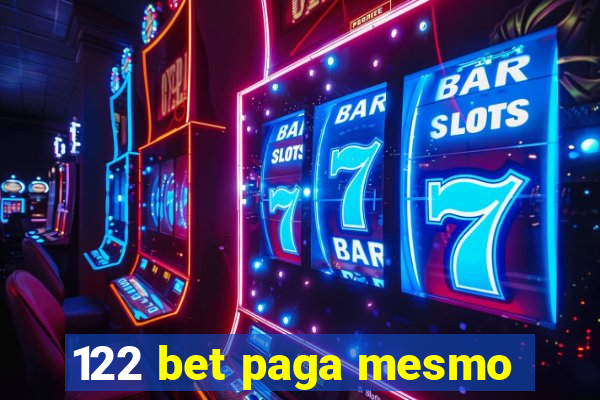 122 bet paga mesmo