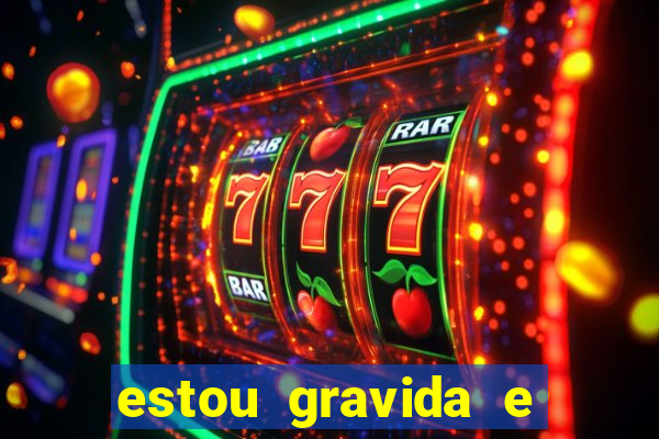 estou gravida e desempregada o que fazer para ganhar dinheiro