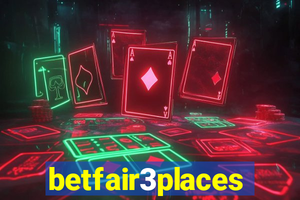 betfair3places