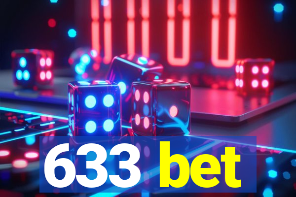 633 bet