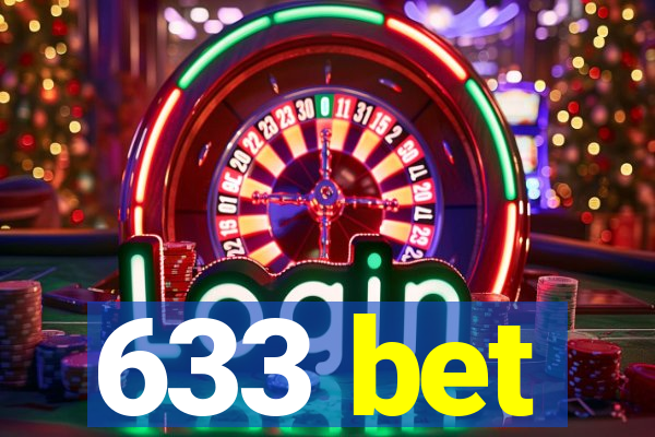 633 bet