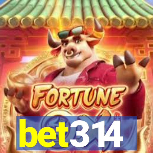 bet314