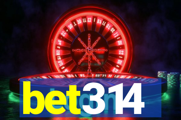 bet314