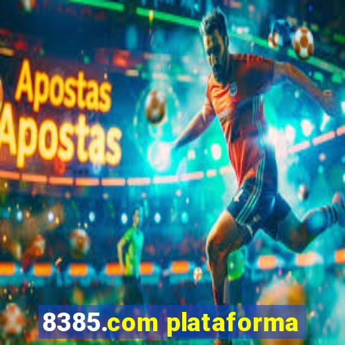 8385.com plataforma