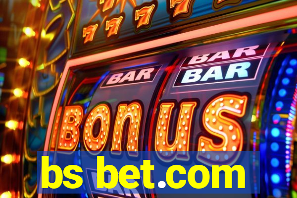 bs bet.com