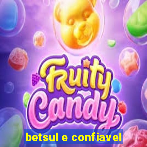 betsul e confiavel
