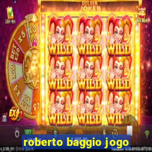 roberto baggio jogo