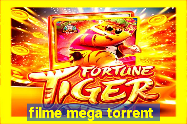 filme mega torrent