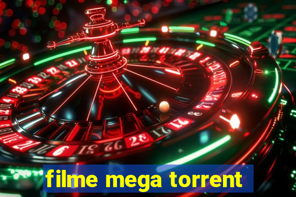 filme mega torrent