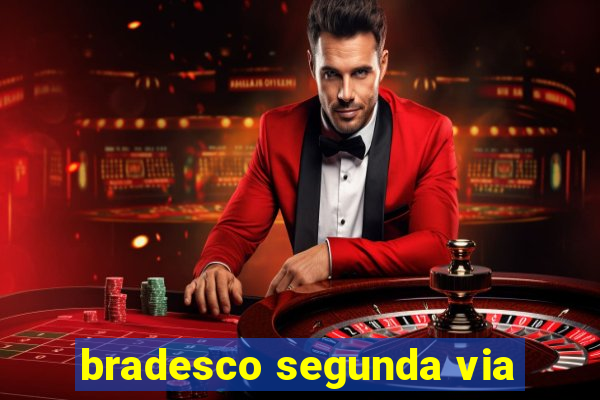 bradesco segunda via