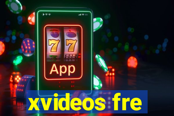 xvideos fre