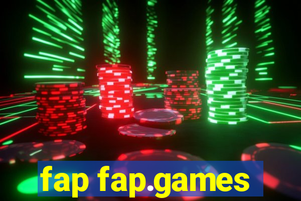 fap fap.games