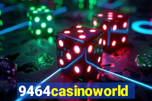 9464casinoworld