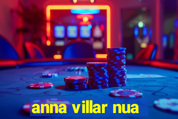 anna villar nua