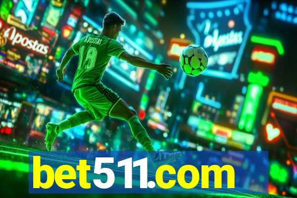 bet511.com