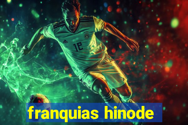 franquias hinode