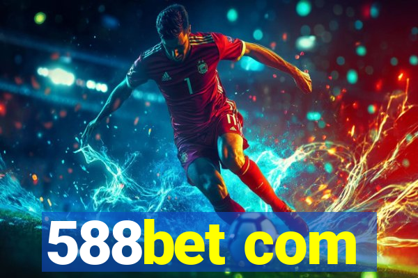 588bet com