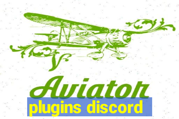 plugins discord