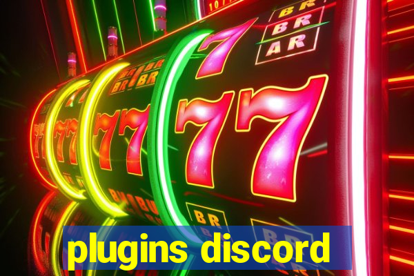 plugins discord