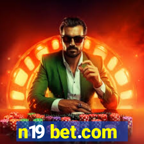 n19 bet.com
