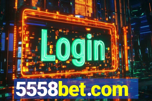 5558bet.com