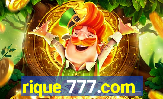 rique 777.com