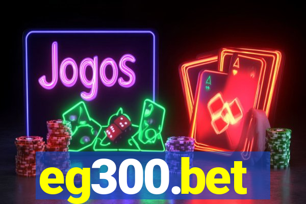 eg300.bet