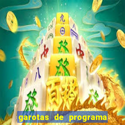 garotas de programa feira de santana bahia