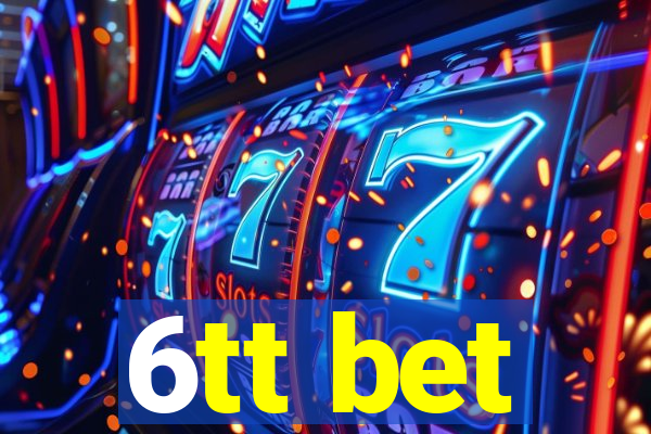 6tt bet