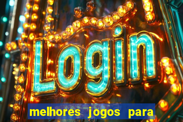 melhores jogos para o tablet