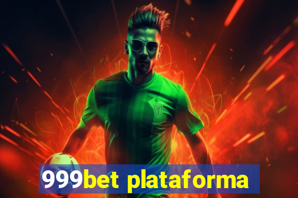 999bet plataforma
