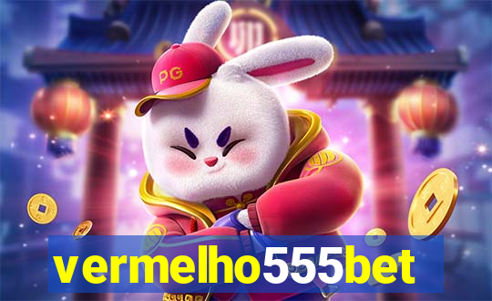 vermelho555bet