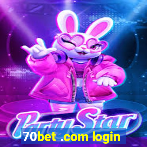 70bet .com login